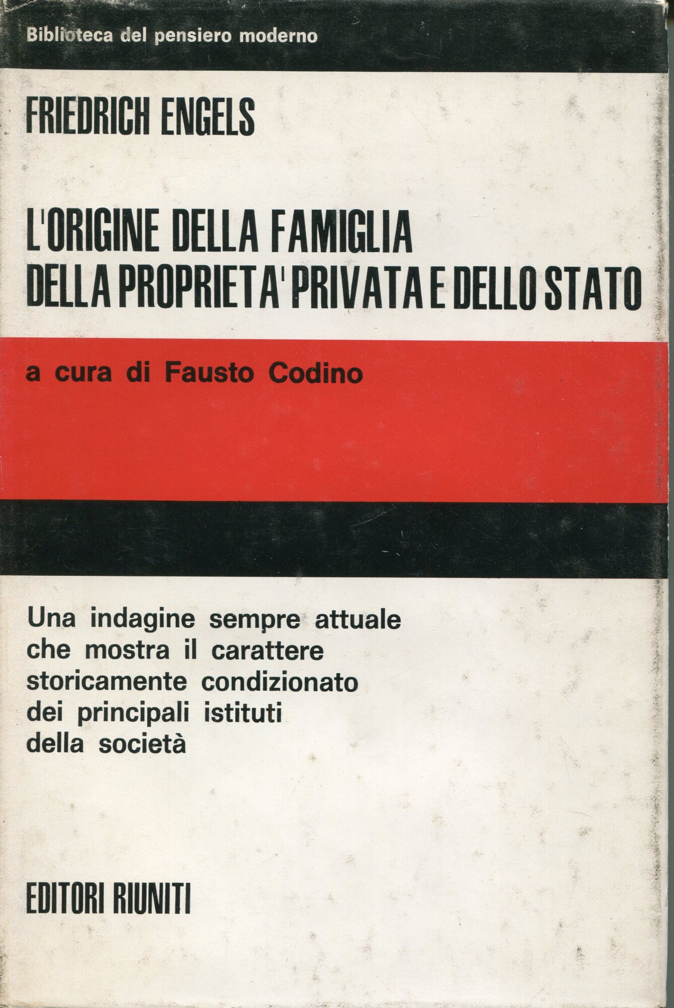 L'origine della famiglia della proprietà privata e dello Stato : …