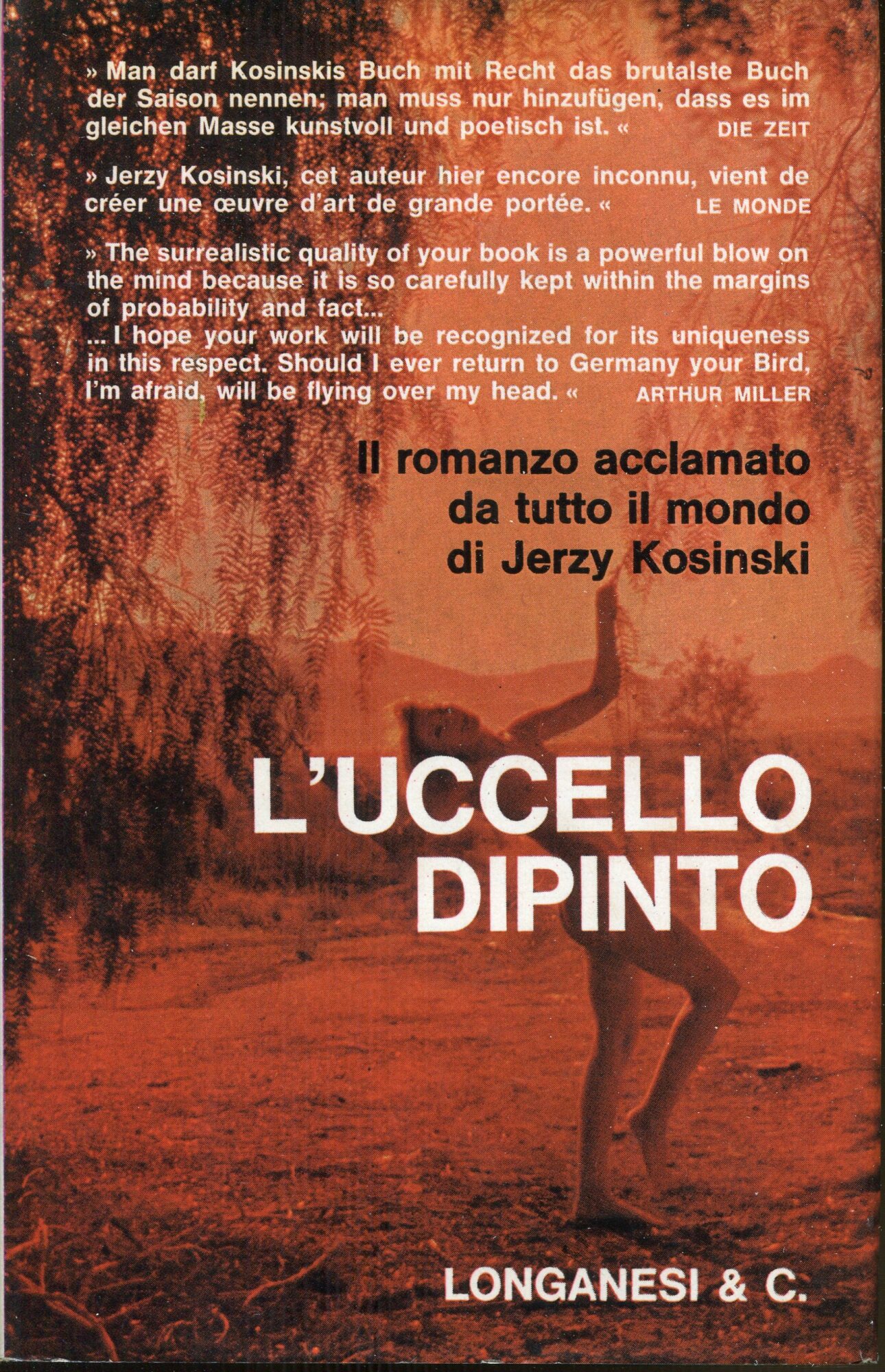 L'uccello dipinto : romanzo. Traduzione di Bruno Oddera. La gaja …