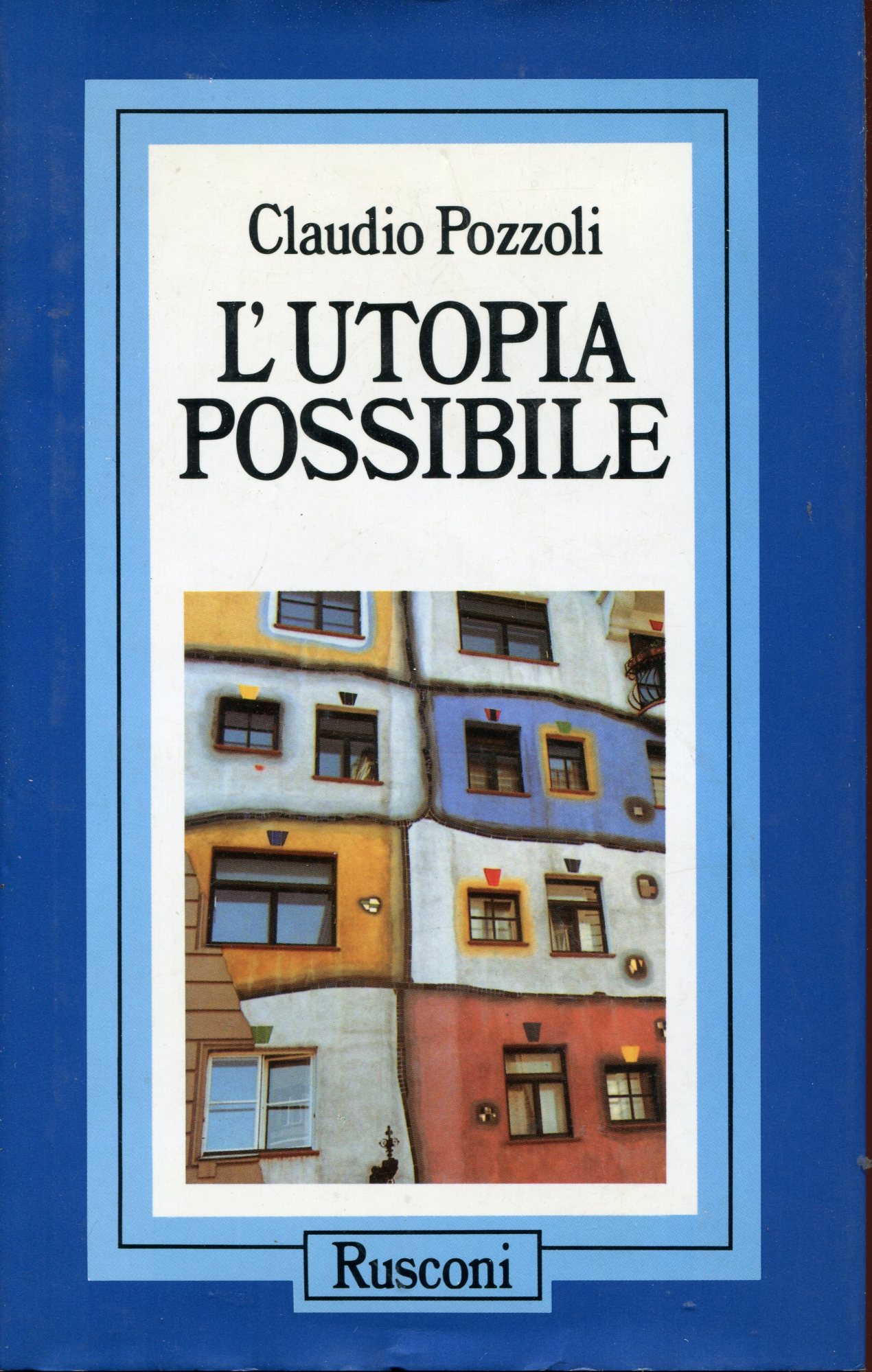 L'utopia possibile