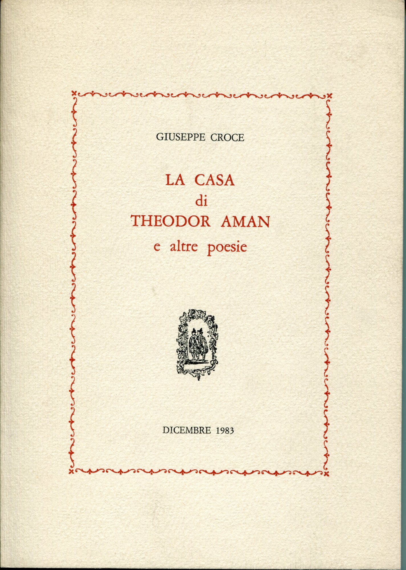 La casa di Theodor Aman e altre poesie