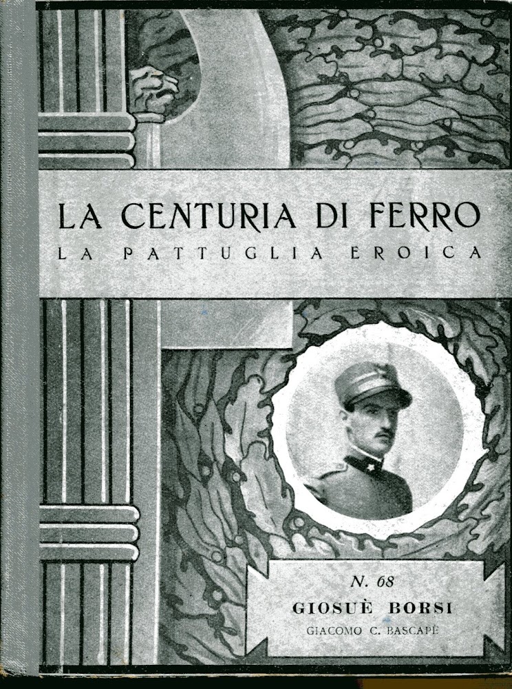 La centuria di ferro. La pattuglia eroica n. 68, Gosuè …