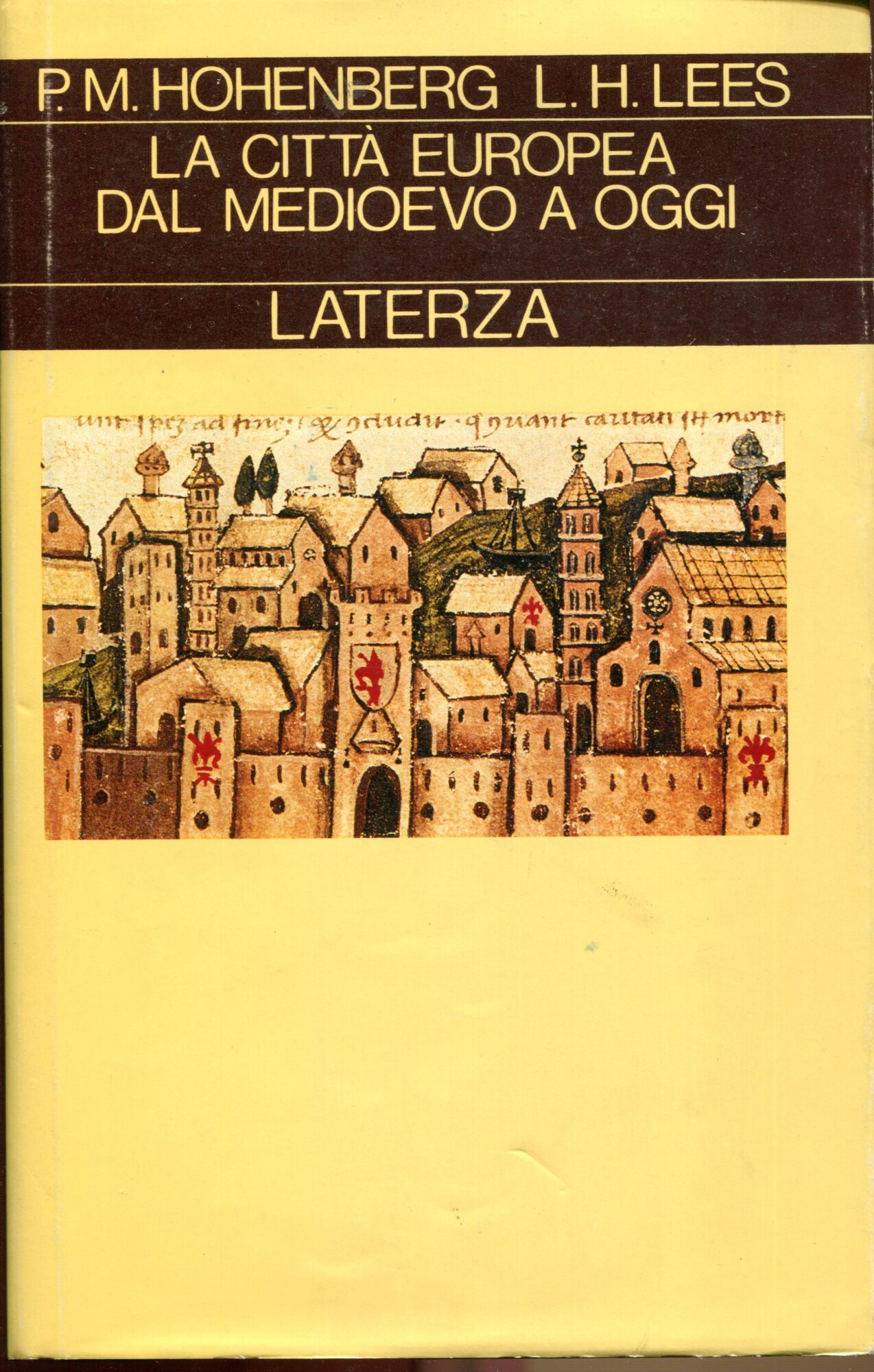 La città europea dal Medioevo a oggi