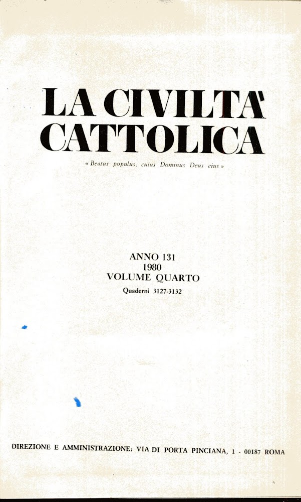 La civiltà cattolica. Anno 131, 1980. Volume quarto, quaderni 3127 …