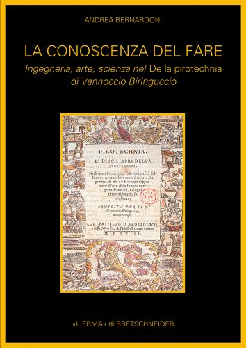 La conoscenza del fare. Ingegneria, arte, scienza nel De la …