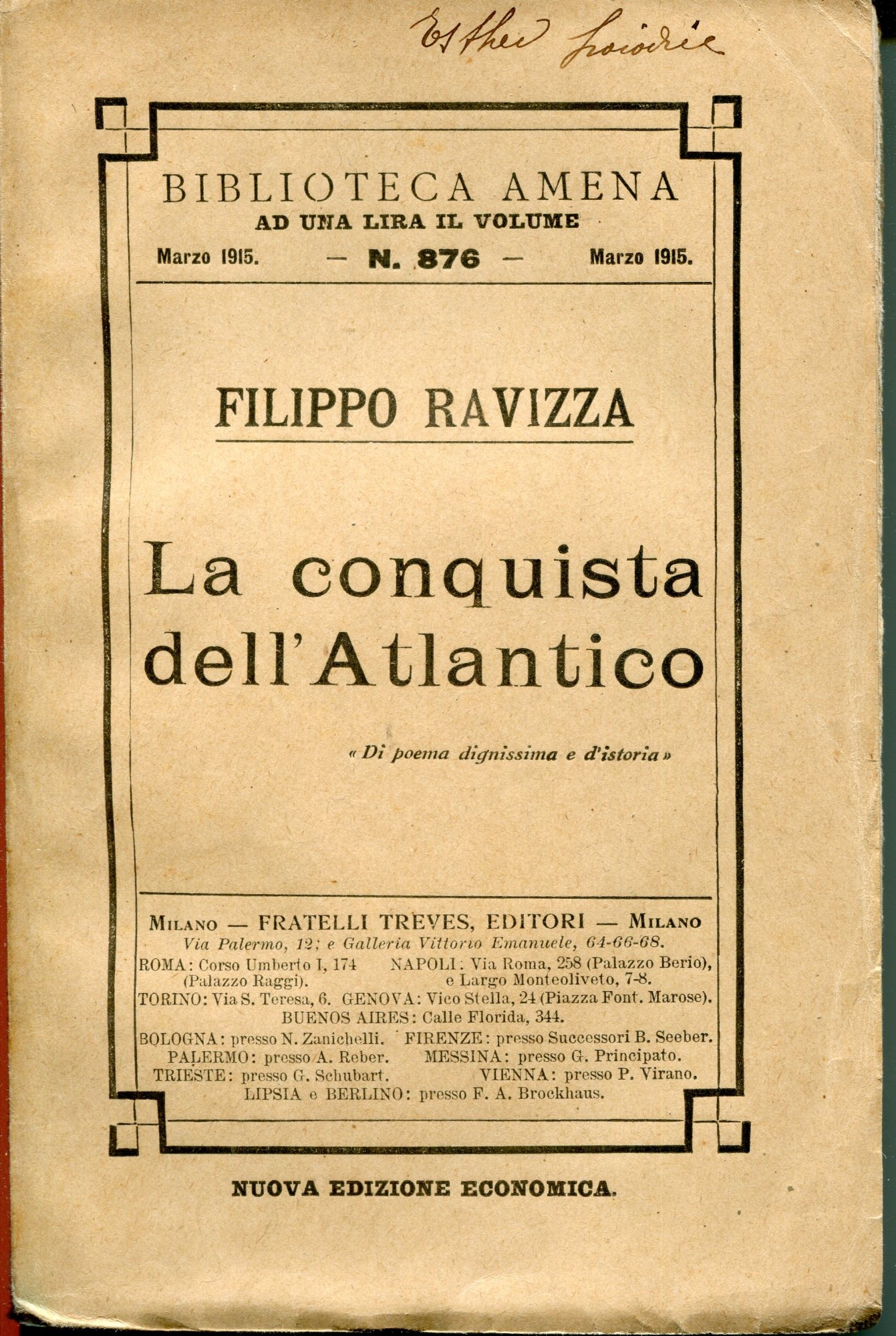 La conquista dell'atlantico. Nuova ed. economica