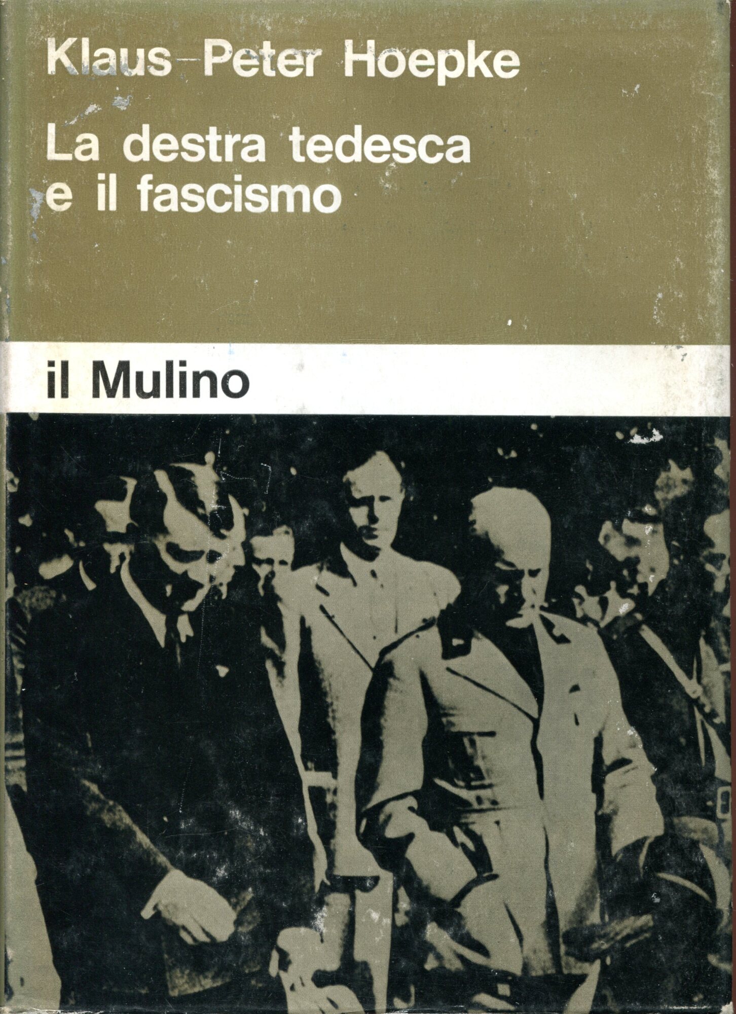 La destra tedesca e il fascismo.