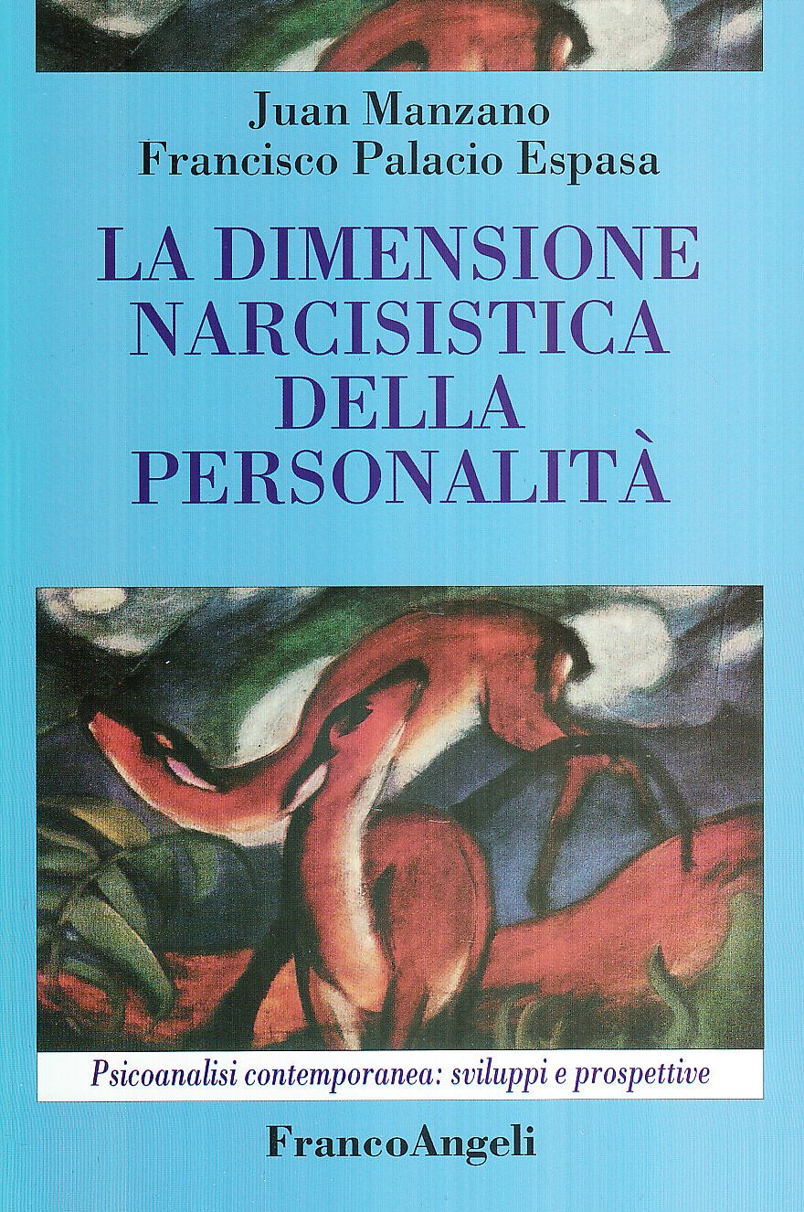 La dimensione narcisistica della personalità