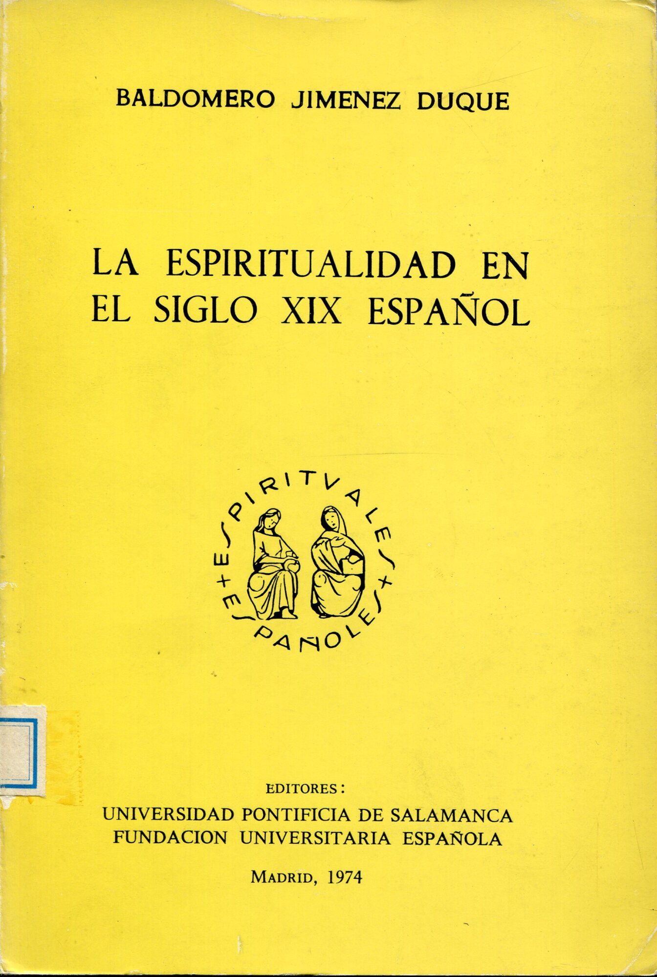 La espiritualidad en el siglo 19. espanol