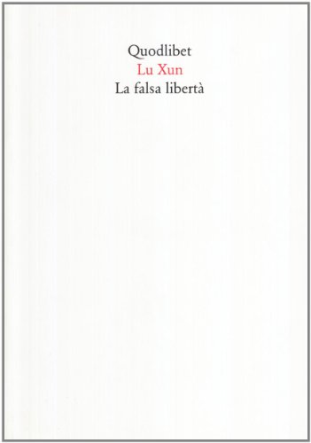 La falsa libertà