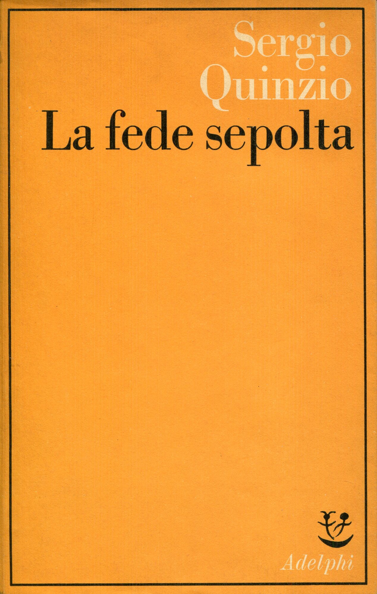 La fede sepolta