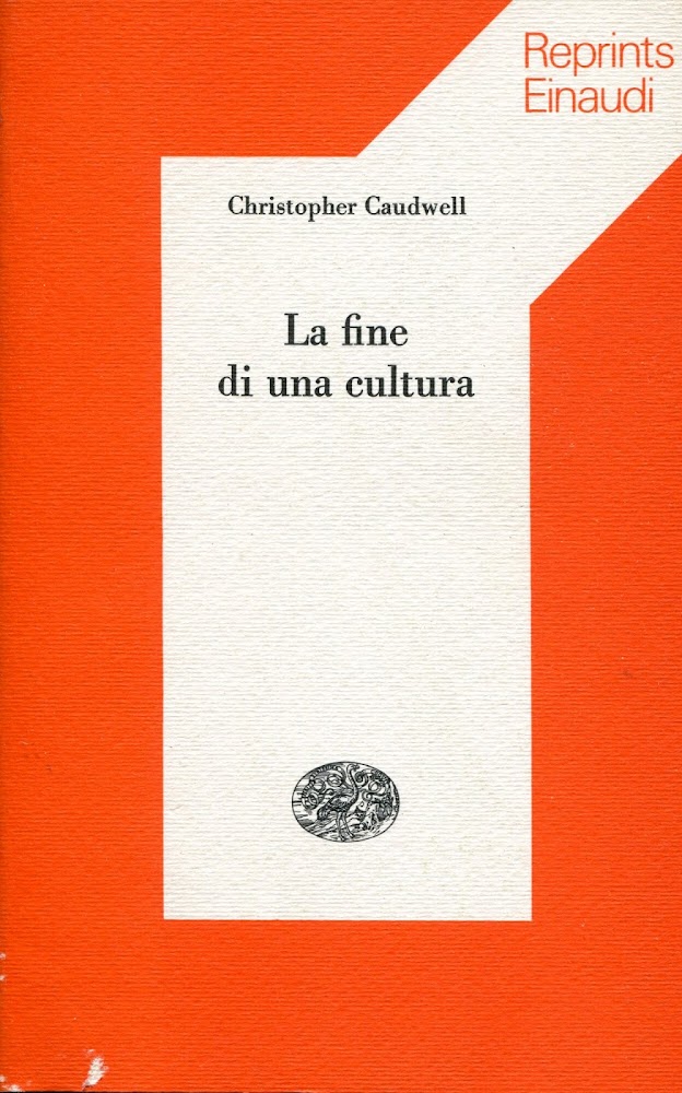 La fine di una cultura. Reprints Einaudi ; 59