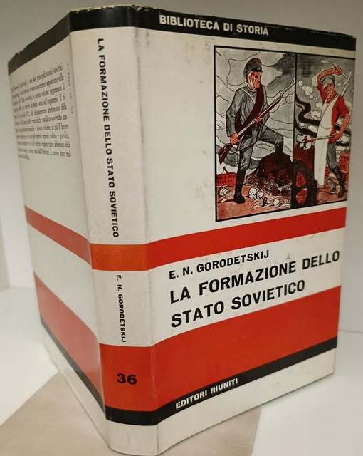 La formazione dello Stato sovietico : 1917-1918