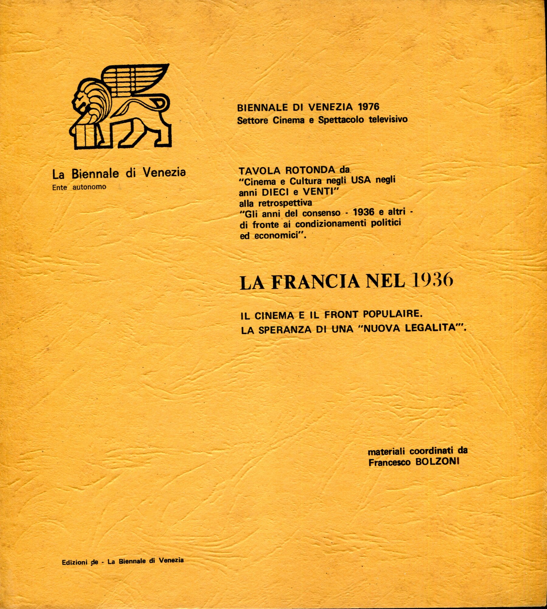 LA FRANCIA NEL 1936. IL CINEMA E IL FRONT POPULAIRE. …