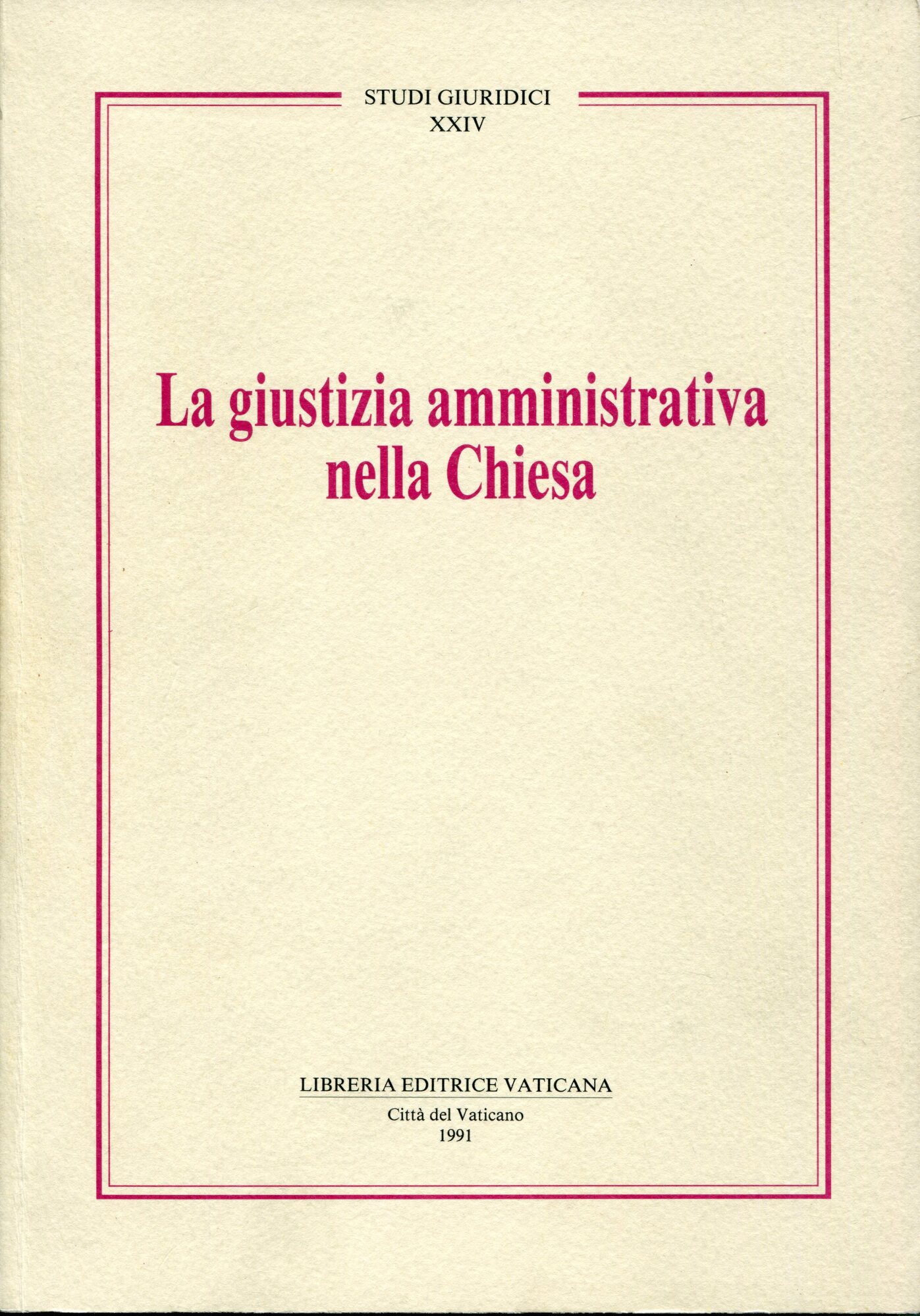 La giustizia amministrativa nella Chiesa