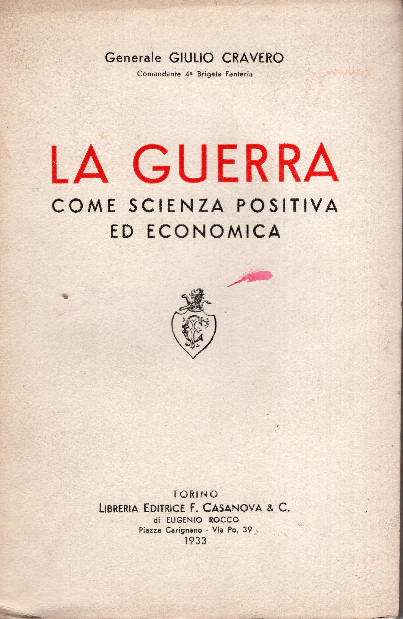 La guerra come scienza positiva ed economica