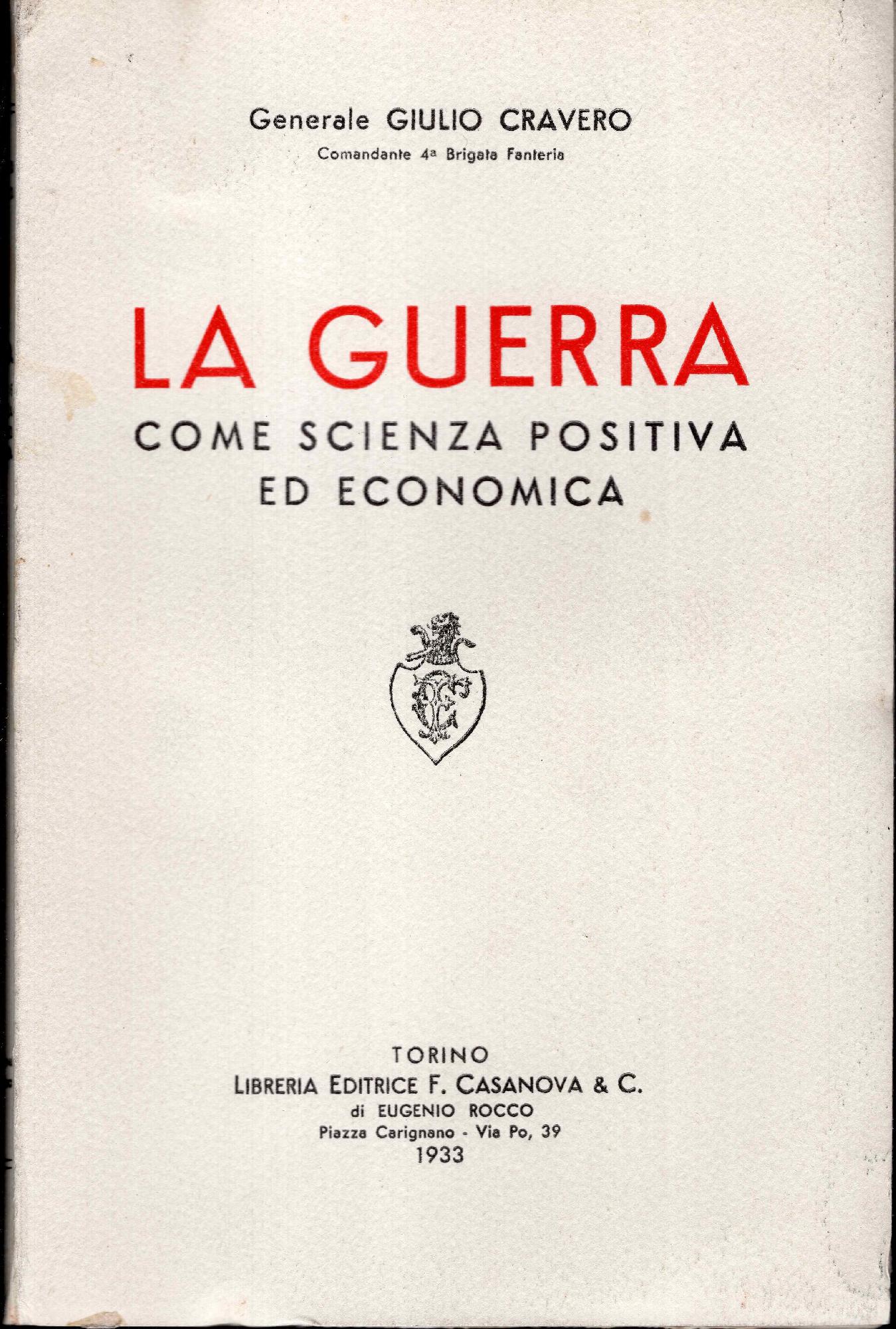 La guerra come scienza positiva ed economica