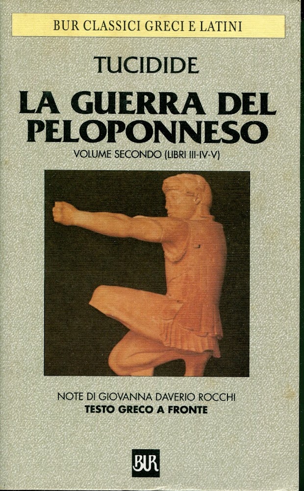 La guerra del Peloponneso 2: Libri 3.-4.-5.