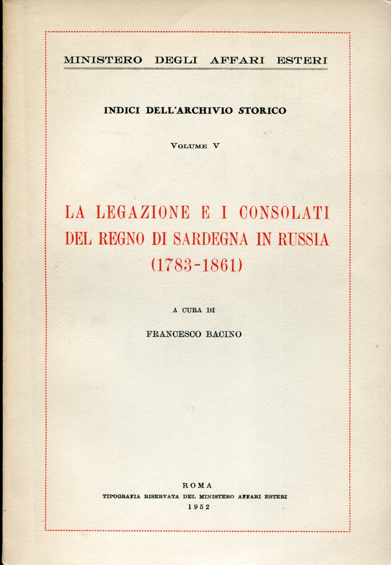 La legazione ei consolati del Regno di Sardegna in Russia …