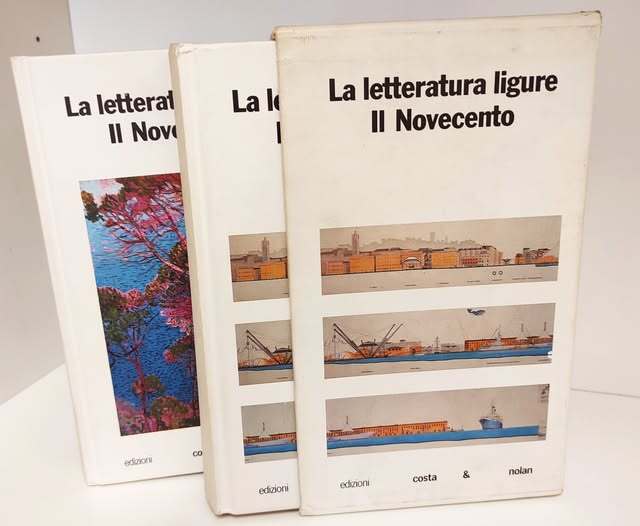 La letteratura ligure. Il Novecento