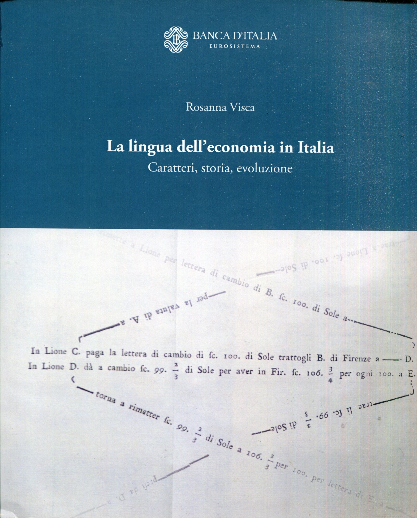 La lingua dell'economia in Italia : caratteri, storia, evoluzione