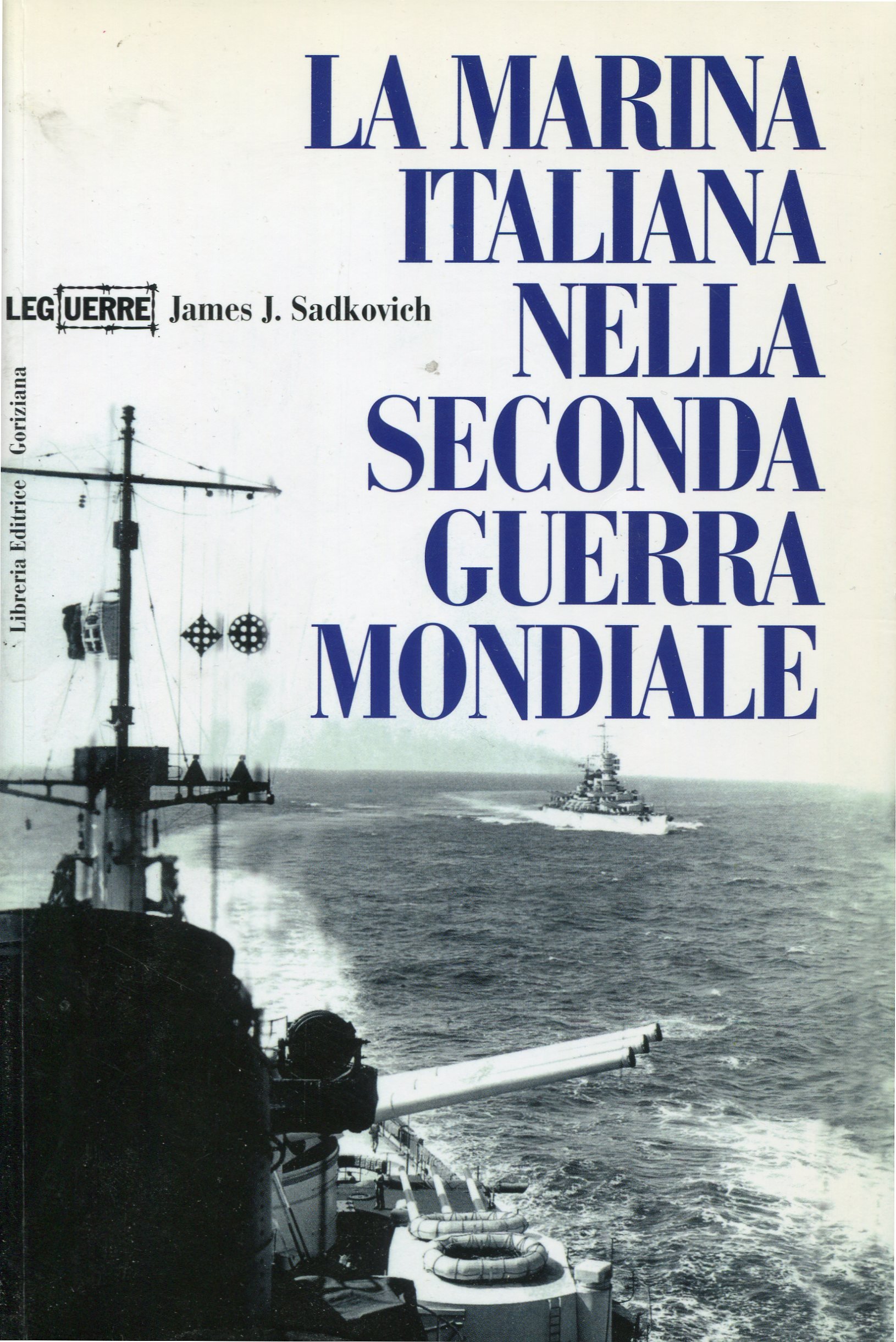 La marina italiana nella seconda guerra mondiale