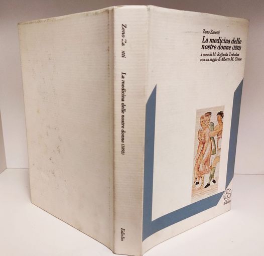 La medicina delle nostre donne (1892), a cura di M. …