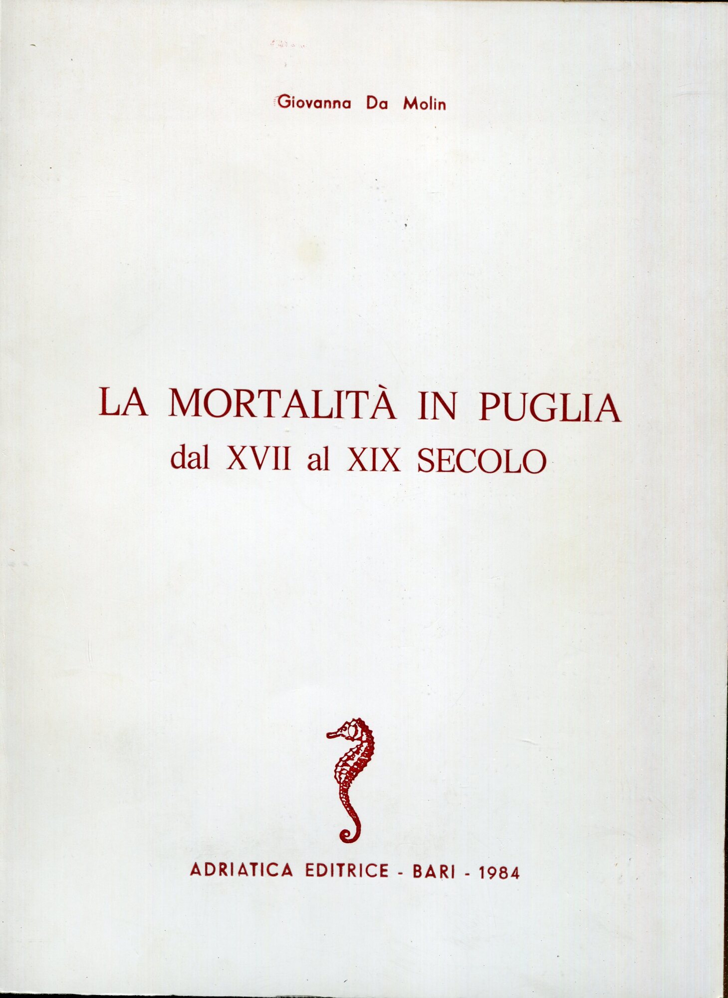 La mortalità in Puglia dal XVII al XIX secolo