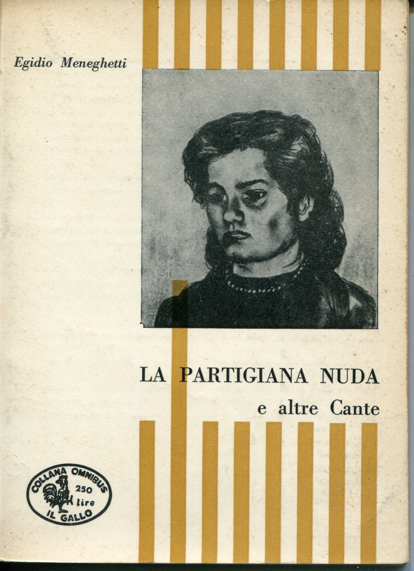 La partigiana nuda e altre cante, disegni di Toni Zancanaro