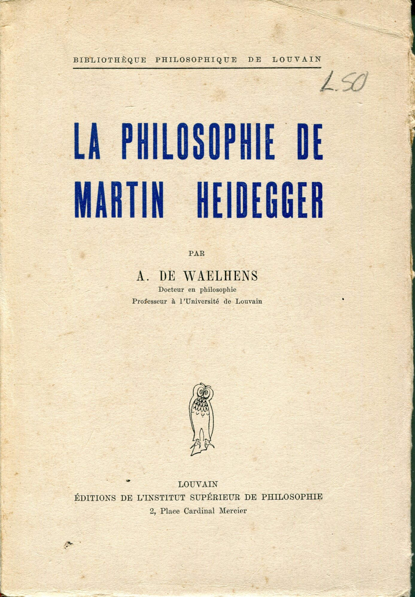 La philosophie de Martin Heidegger