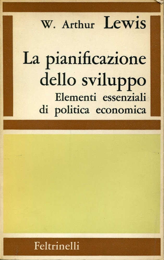 La pianificazione dello sviluppo : elementi essenziali di politica economica