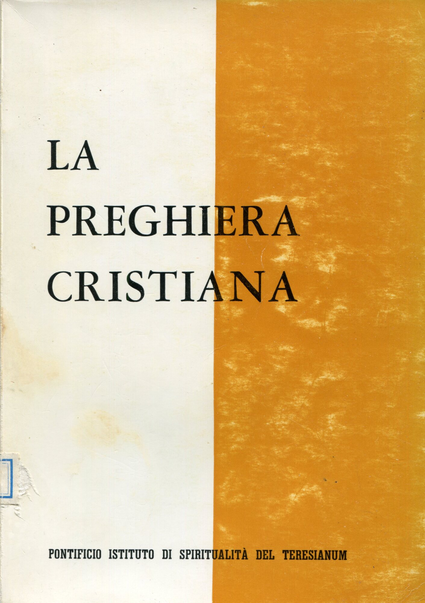 La preghiera cristiana