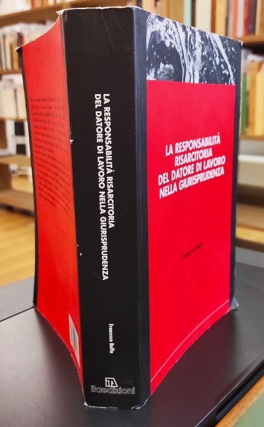La responsabilita risarcitoria del datore di lavoro nella giurisprudenza