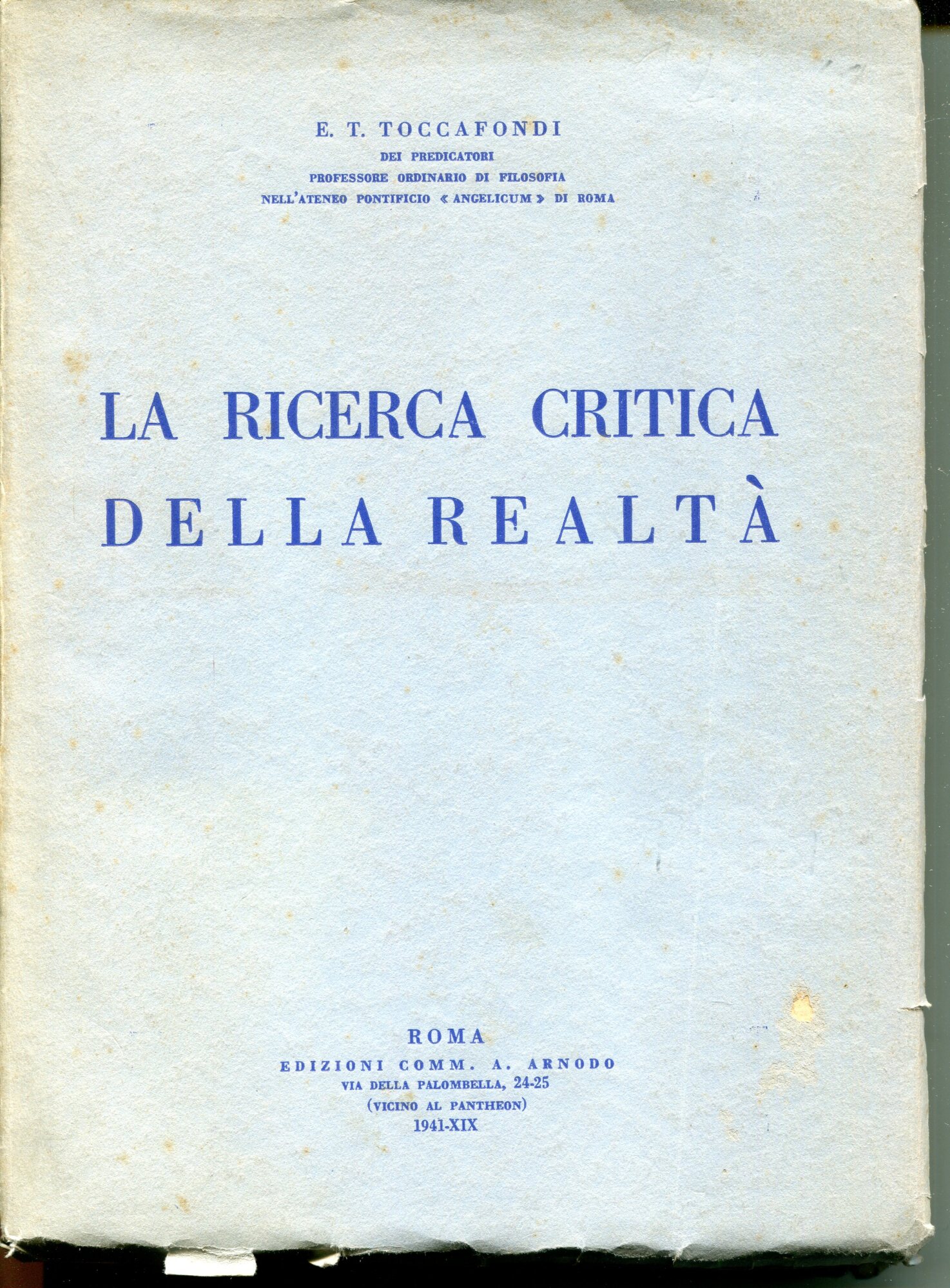 La ricerca critica della realtà