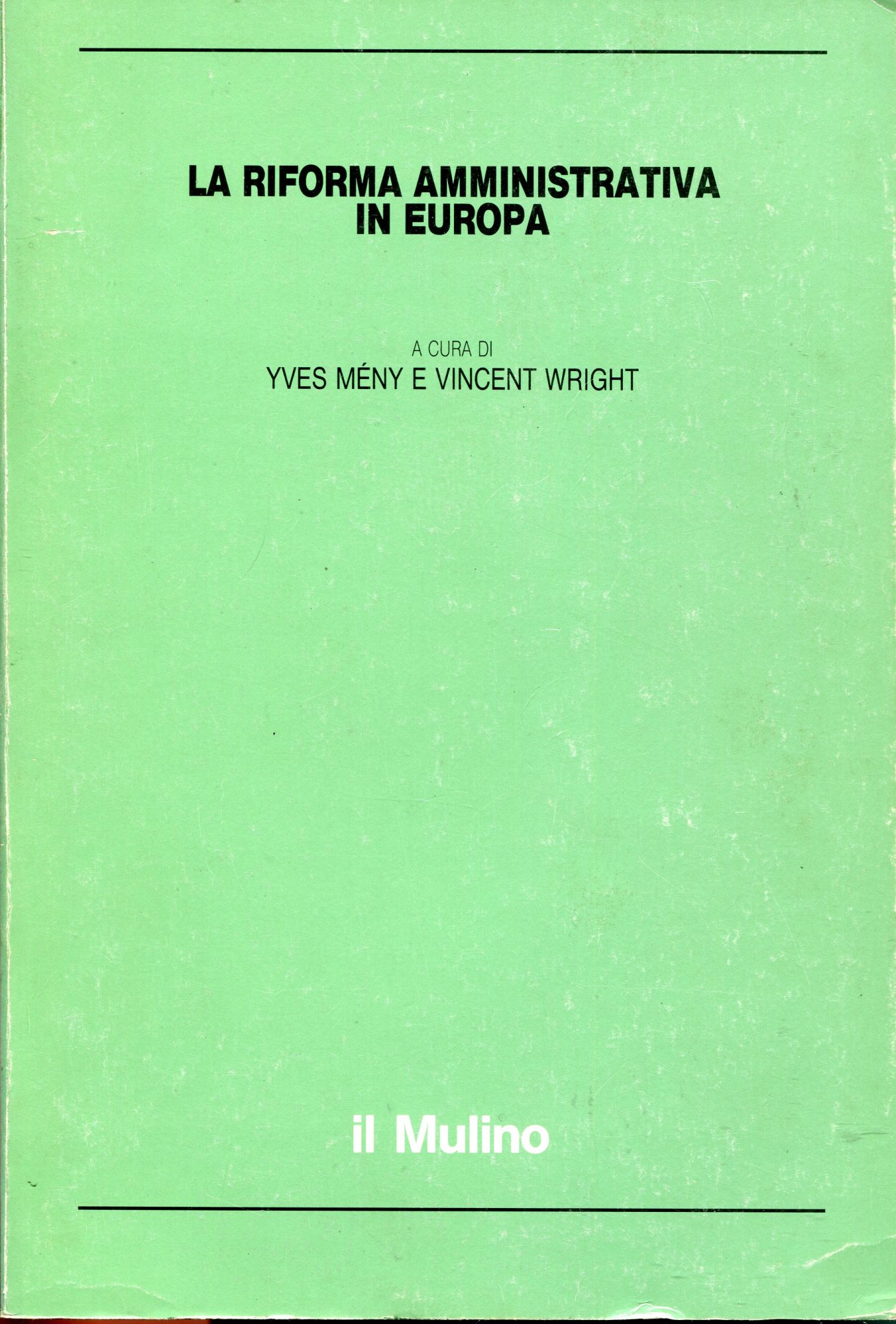 La riforma amministrativa in Europa