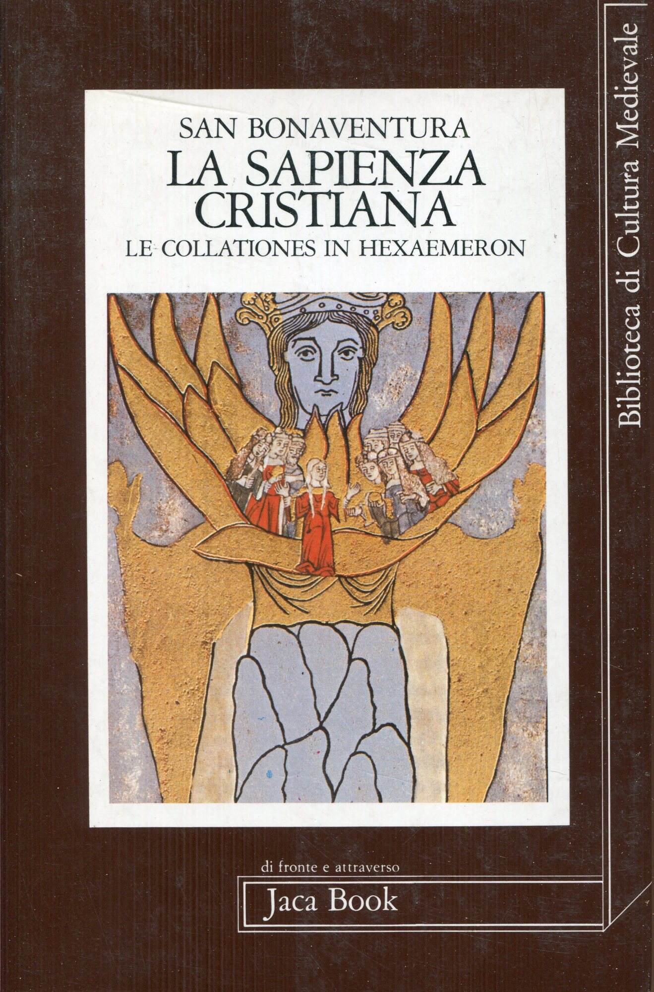 La sapienza cristiana : Collationes in HexaÃ«meron
