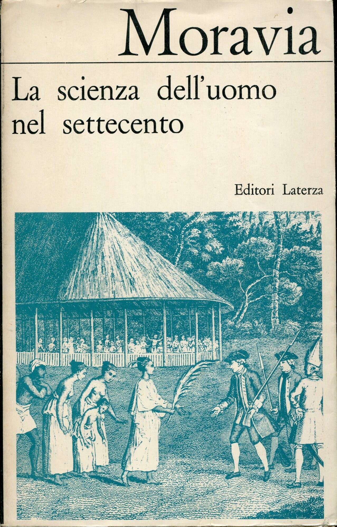 La scienza dell'uomo nel Settecento : con una appendice di …