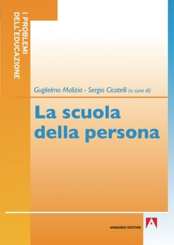 La scuola della persona