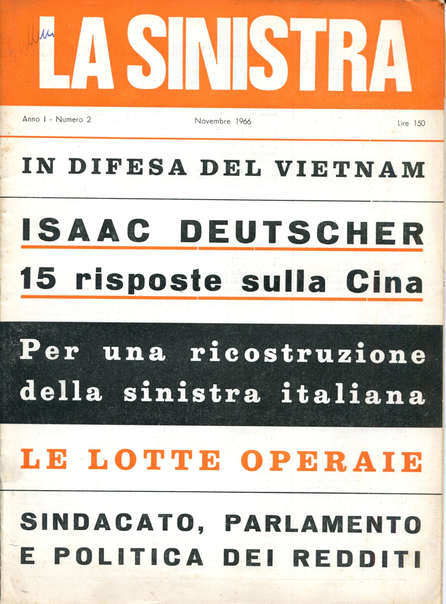 La sinistra. Direttore Lucio Coletti. Anno I, n. 2. Novembre …