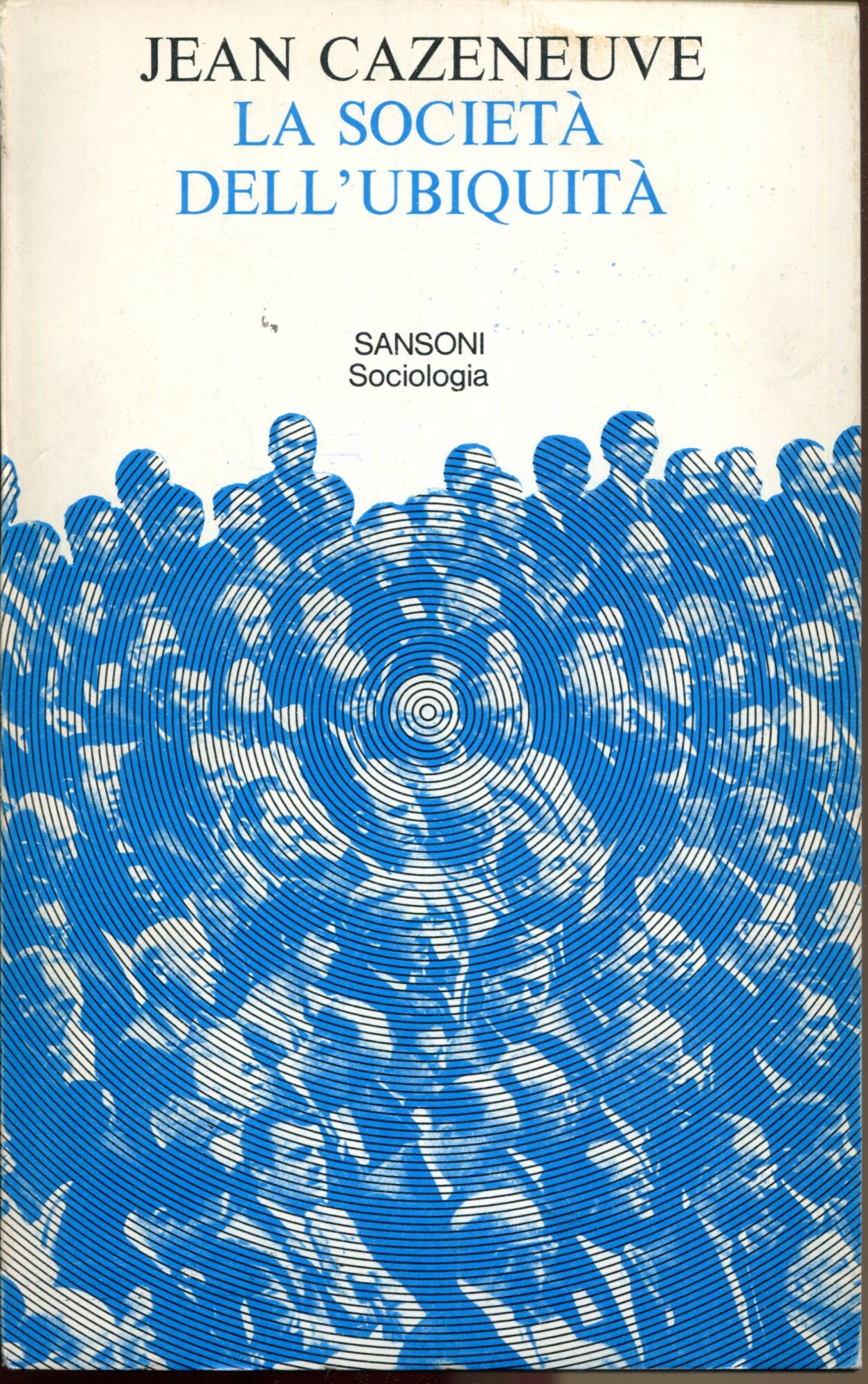 La società dell'ubiquità