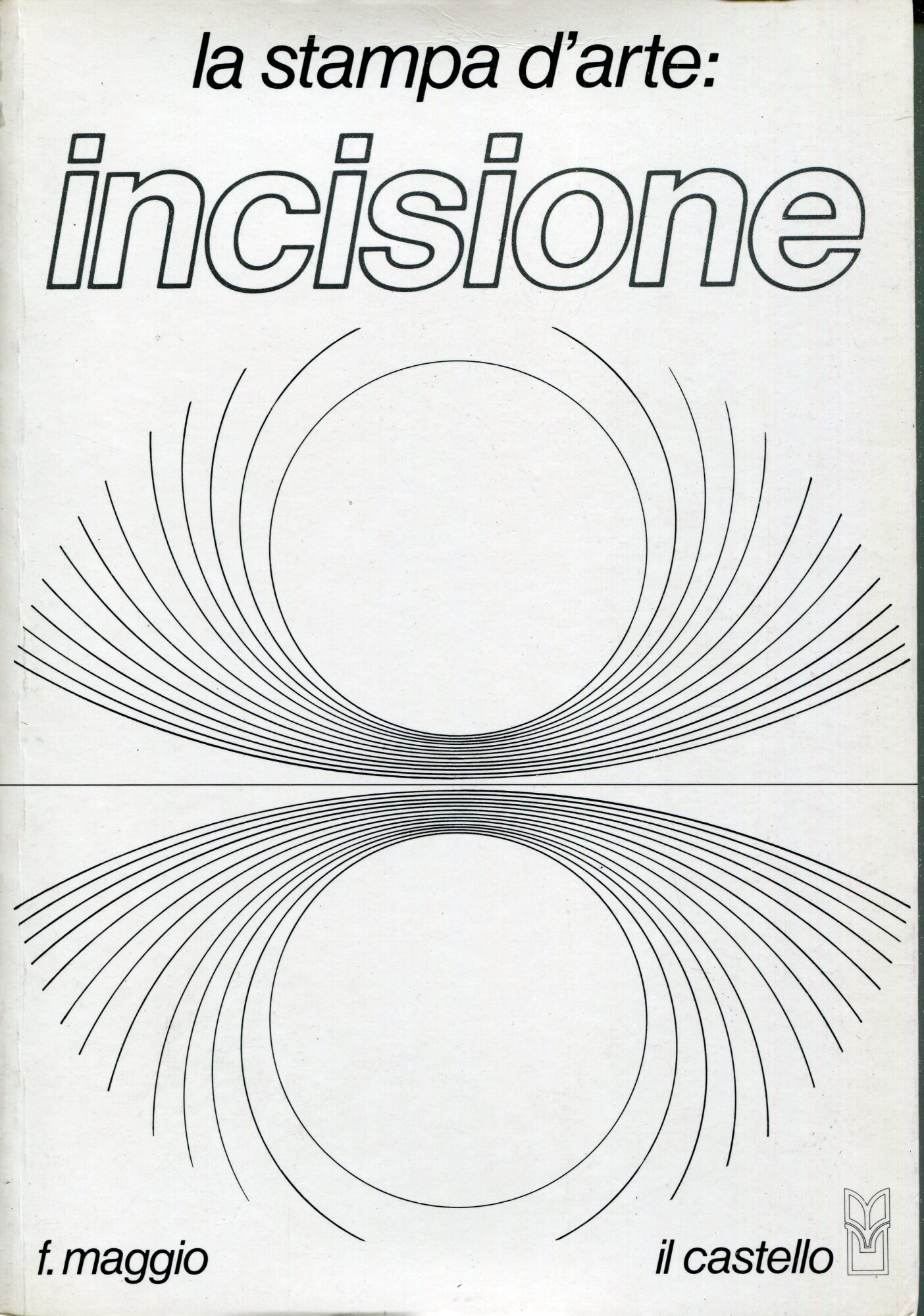 La stampa d'arte: incisione