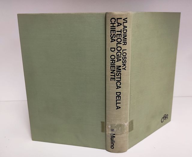 La teologia mistica della Chiesa d'Oriente ; La visione di …
