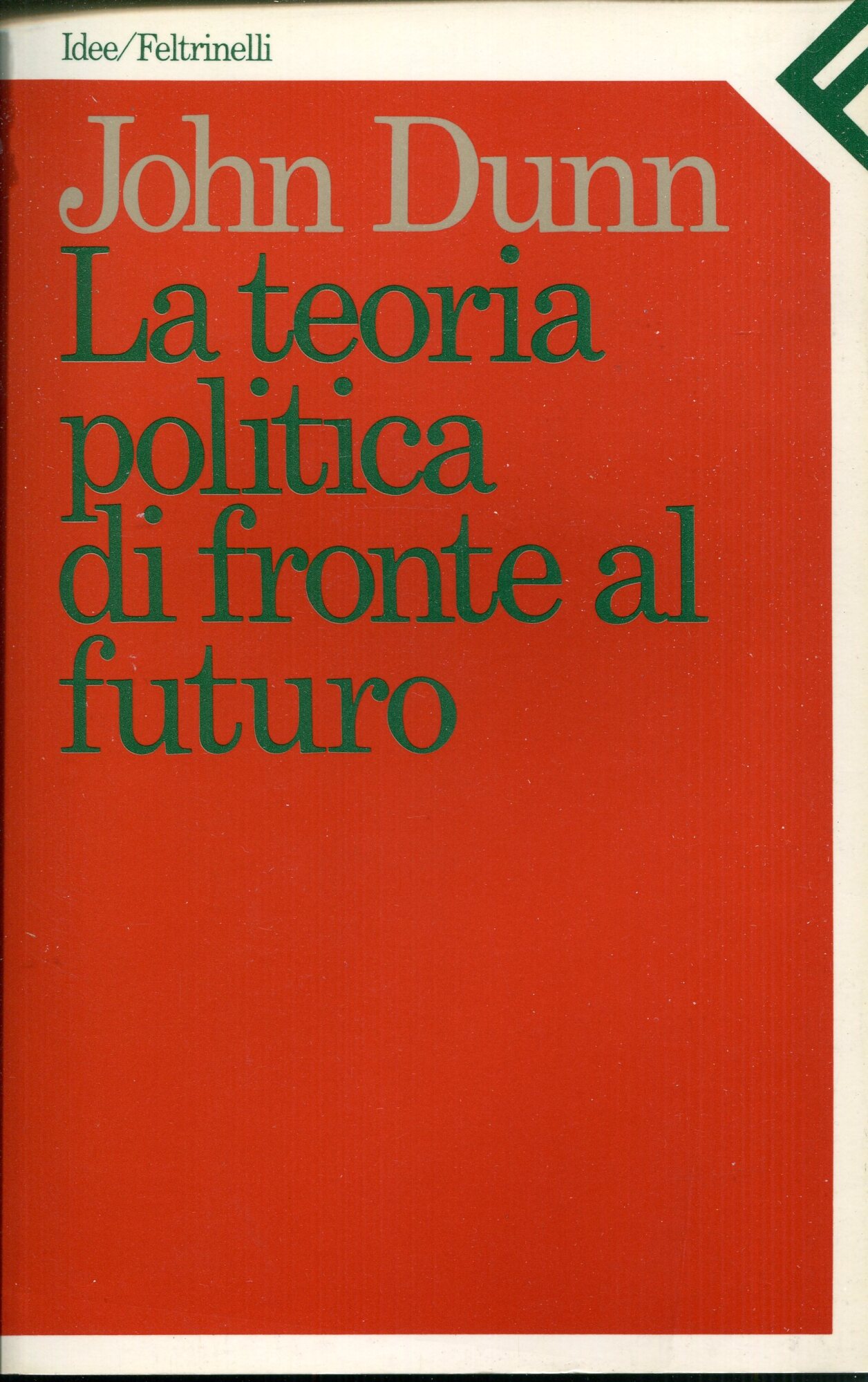 La teoria politica di fronte al futuro