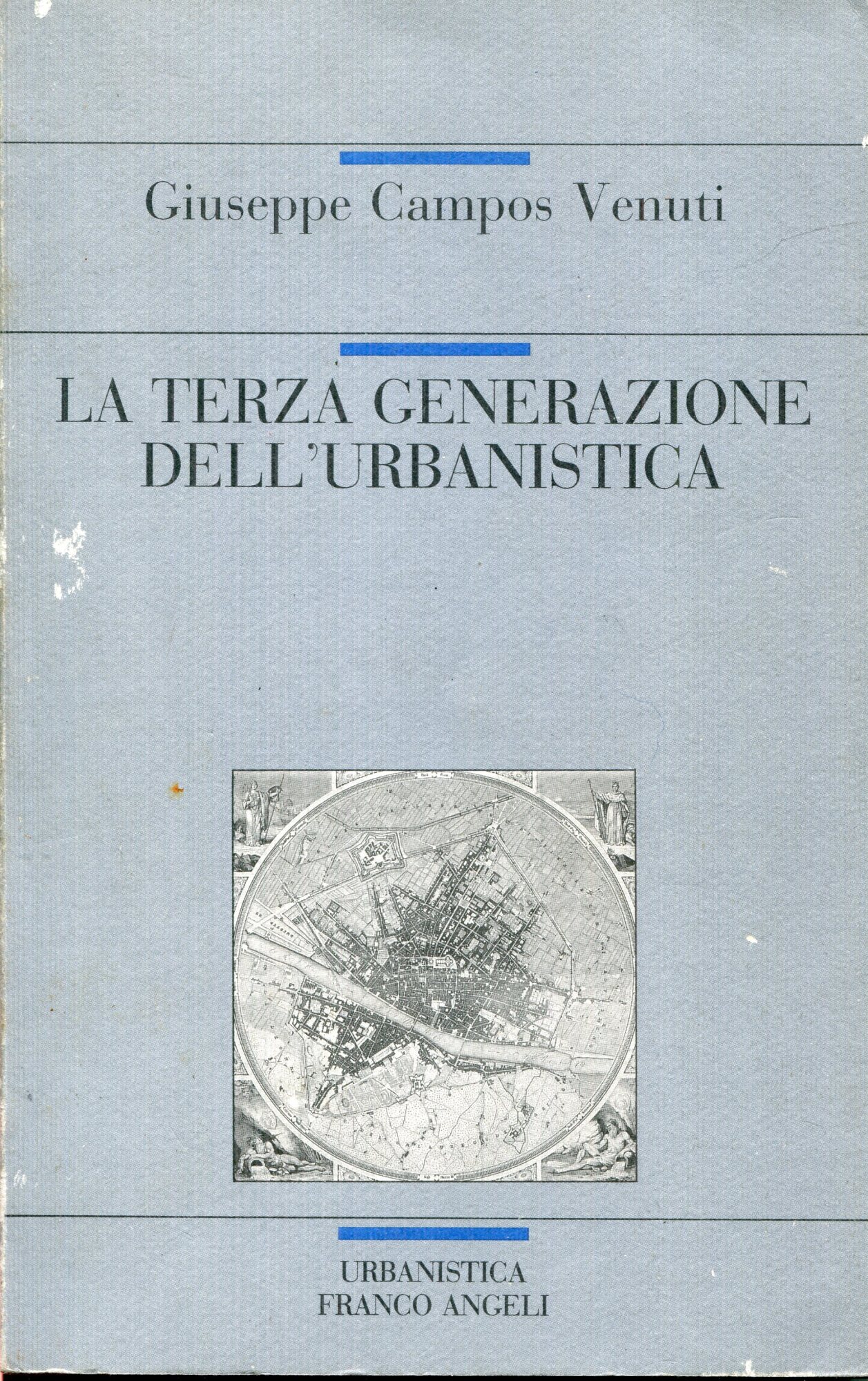 La terza generazione dell'urbanistica