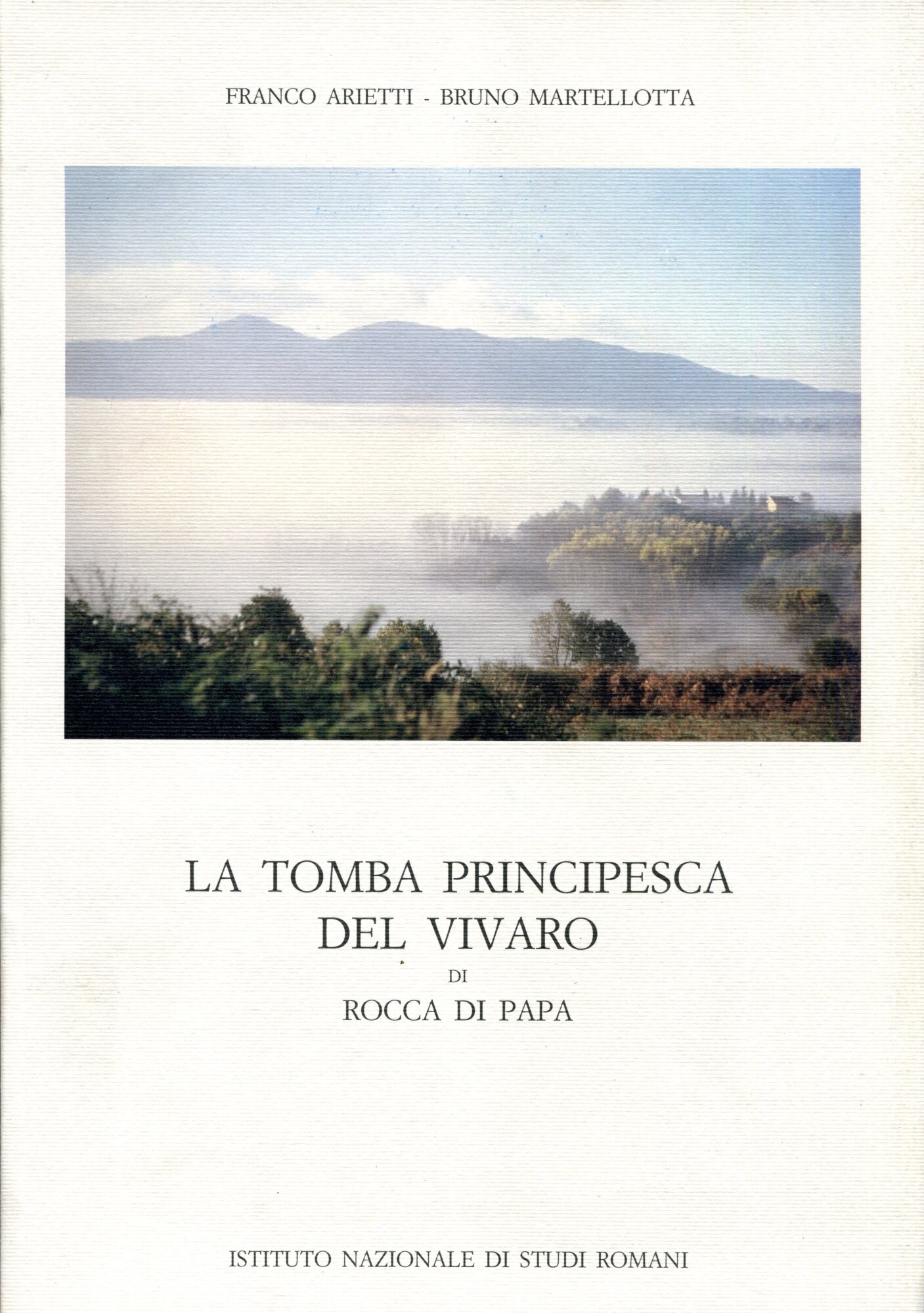 La tomba principesca del Vivaro di Rocca di Papa