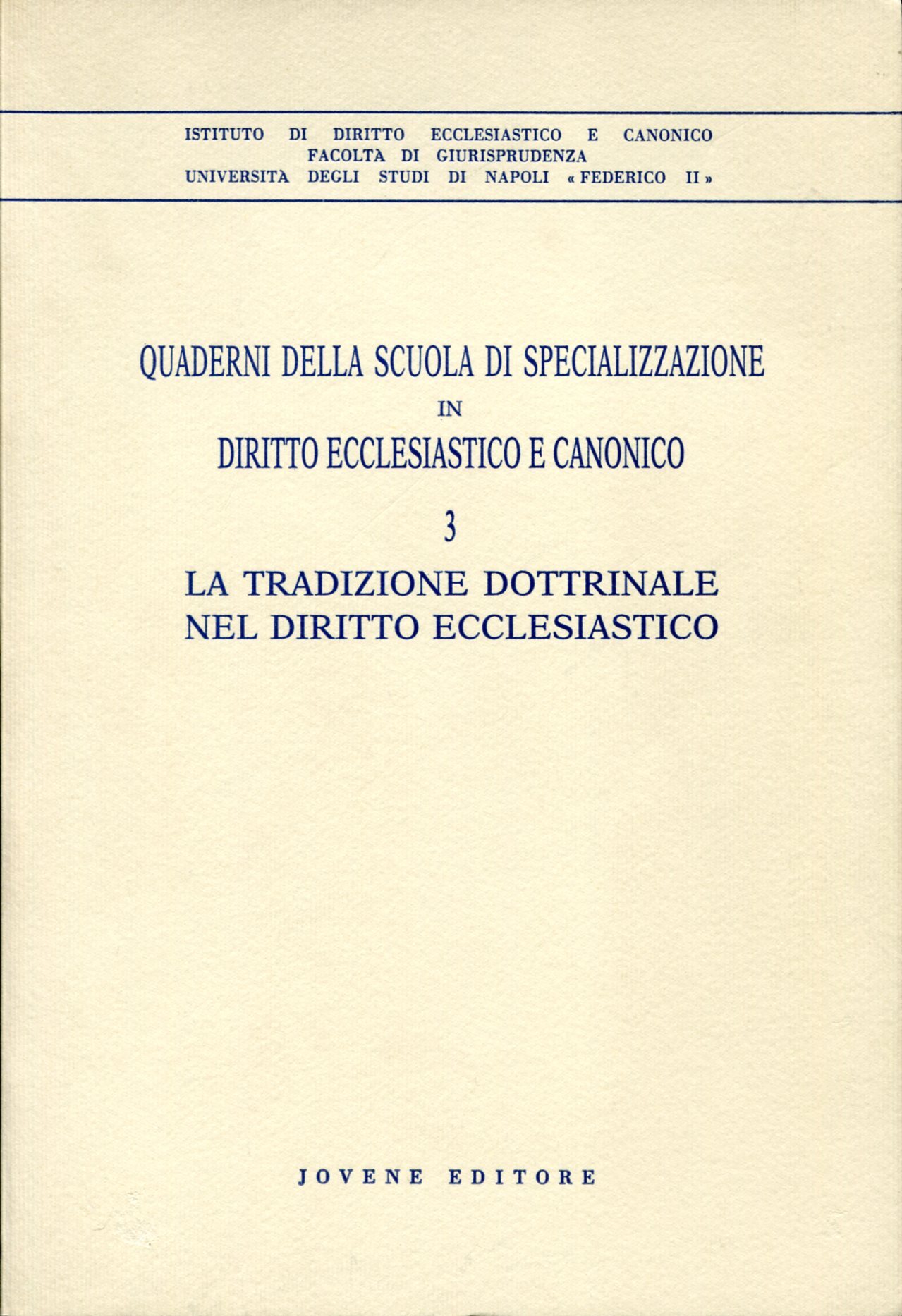 La tradizione dottrinale del diritto ecclesiastico