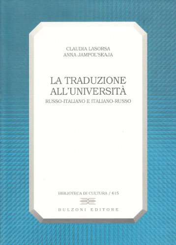 La traduzione all'università. Russo-italiano, italiano-russo