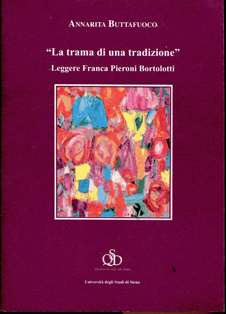 "La trama di una tradizione" Leggere Franca Pieroni Bortolotti