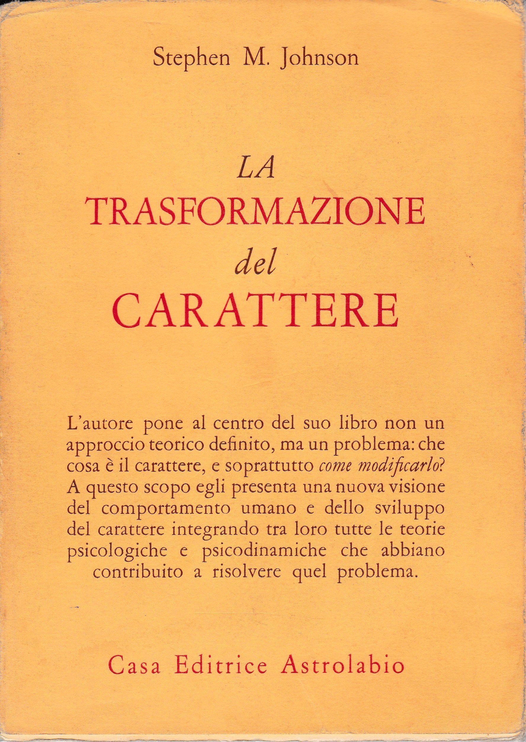 La trasformazione del carattere