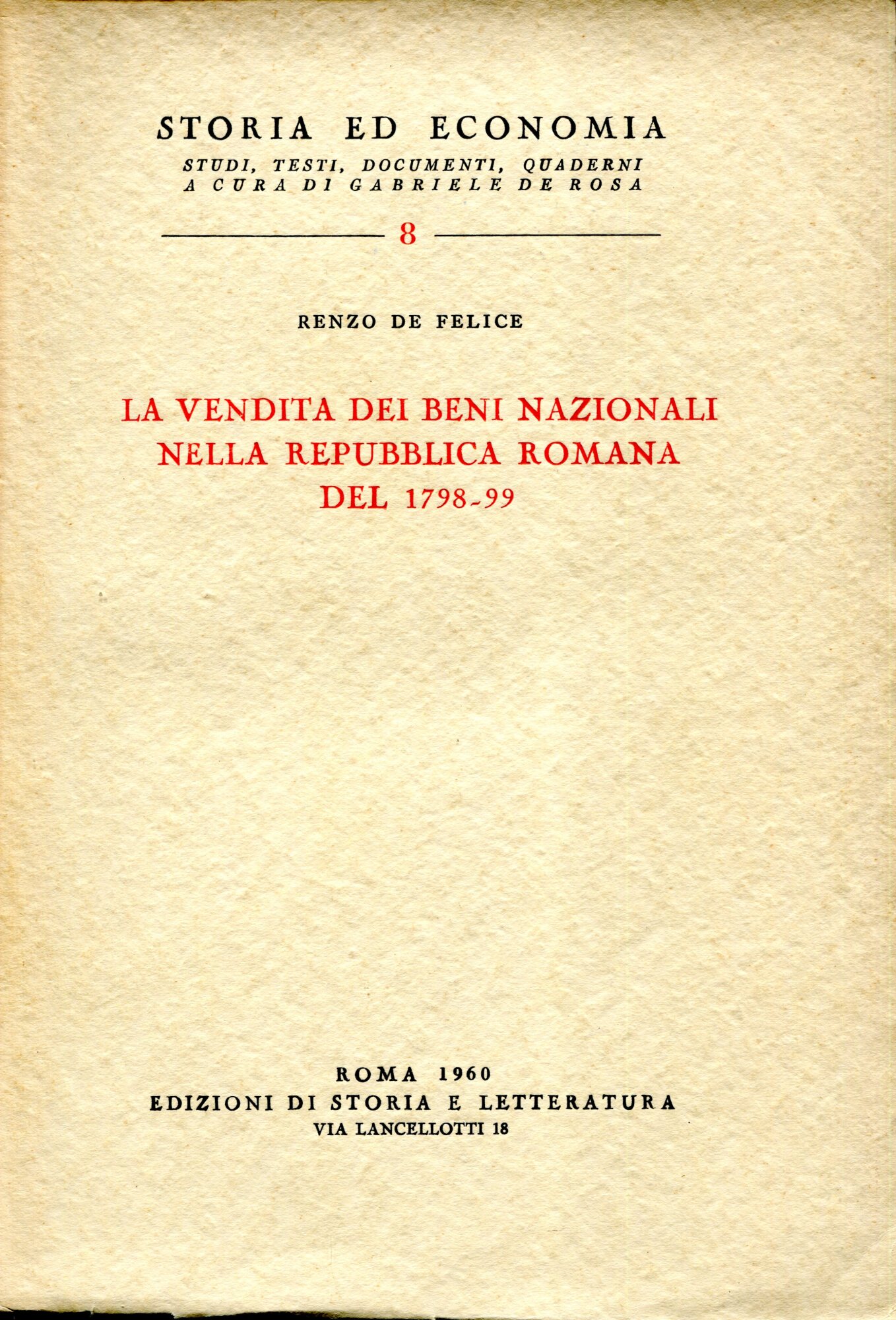 La vendita dei beni nazionali nella Repubblica Romana del 1798-99.