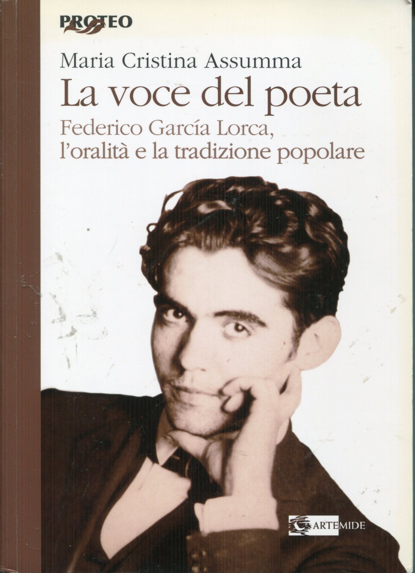 La voce del poeta. Federico Garcia Lorca. L'oralità e la …